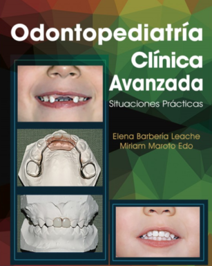 Odontopediatría Clínica Avanzada: Situaciones prácticas